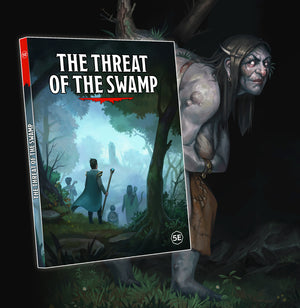 The Threat of the Swamp | Aventure pour D&D 5e
