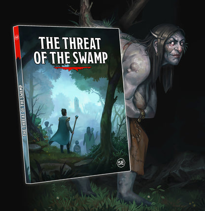 The Threat of the Swamp | Adventure for D&amp;D 5e